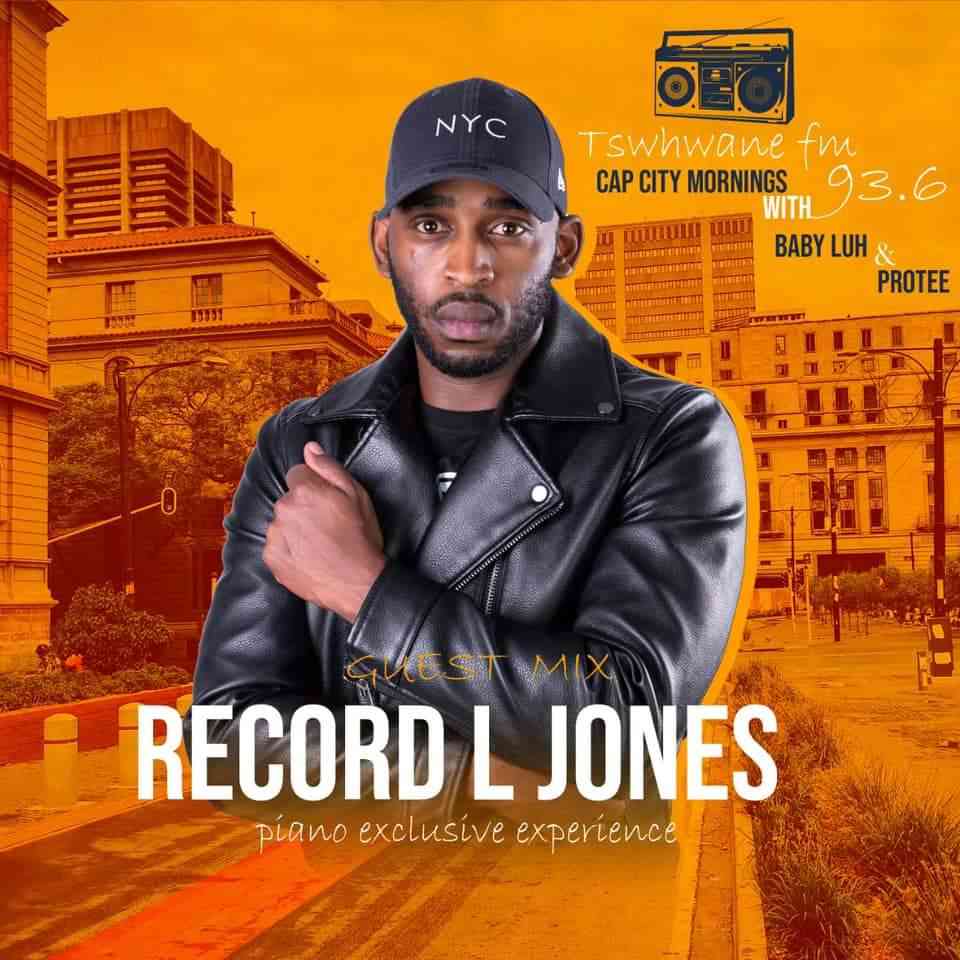 Record L Jones Tshwane FM Mix (Piano Exclusive Experience)