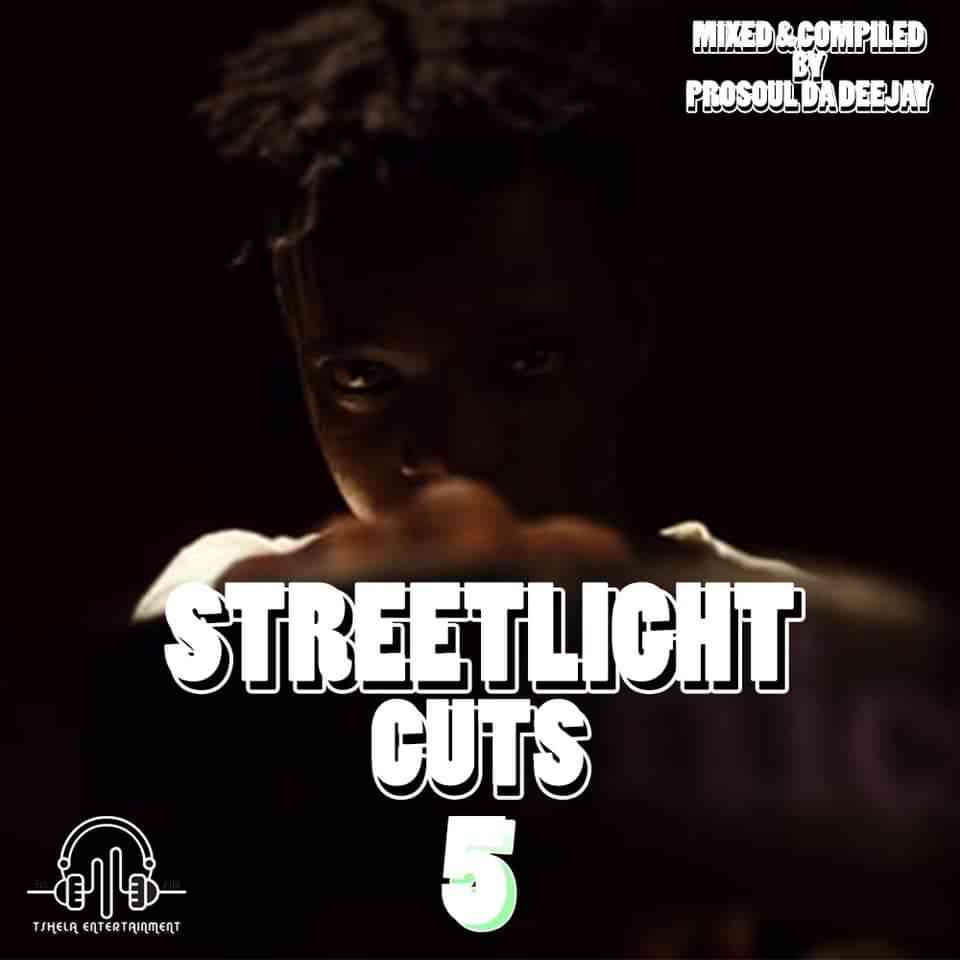 ProSoul Da Deejay Streetlight Cuts 005 Mix