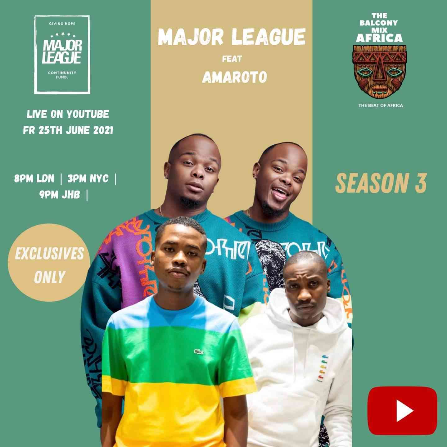 Major League DJz & Amaroto (Reece & Zuma) – Amapiano Balcony Mix (Africa Live)