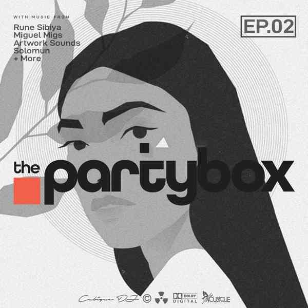Cubique DJ - The Party Box Show Episode 2