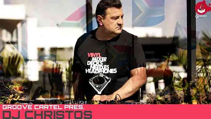 DJ Christos Groove Cartel Mix 
