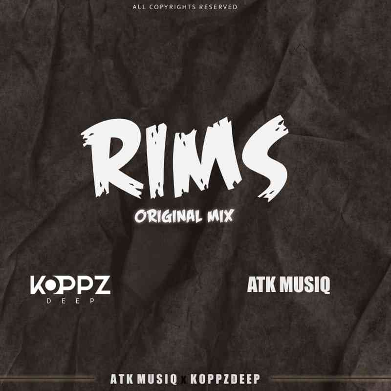 ATK musiQ Rims ft. Koppz Deep