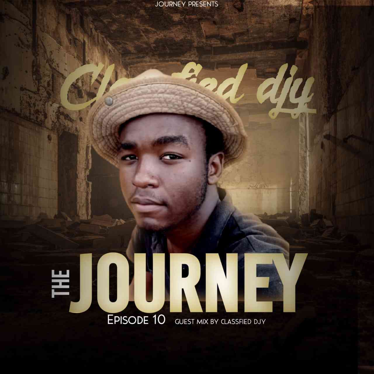 Classified Djy & Thabang Major Journey Vol. 10 Mix 