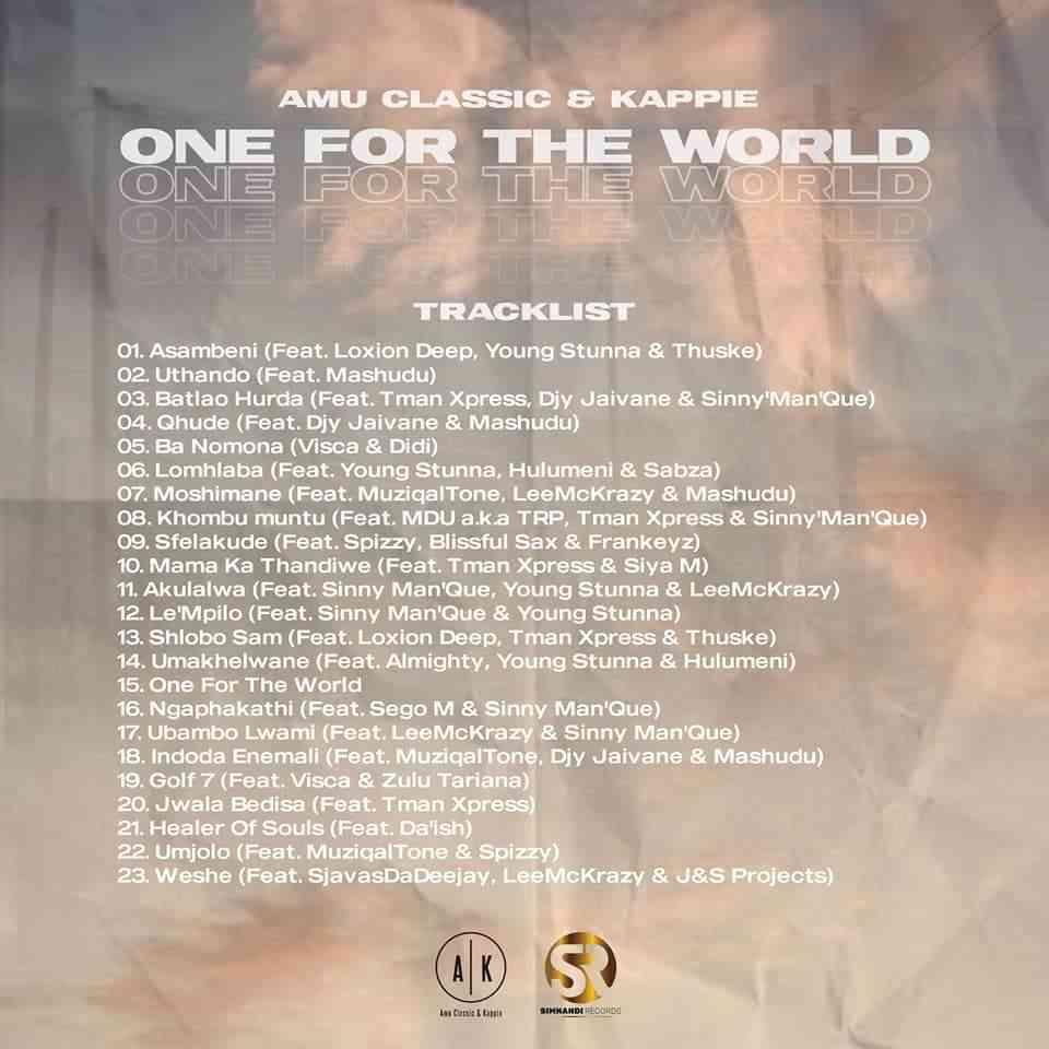 Amu Classic & Kappie Reveal One For The World Album & Tracklist