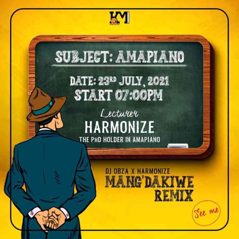 Dj Obza, Harmonize & leon lee Mangdakiwe Remix