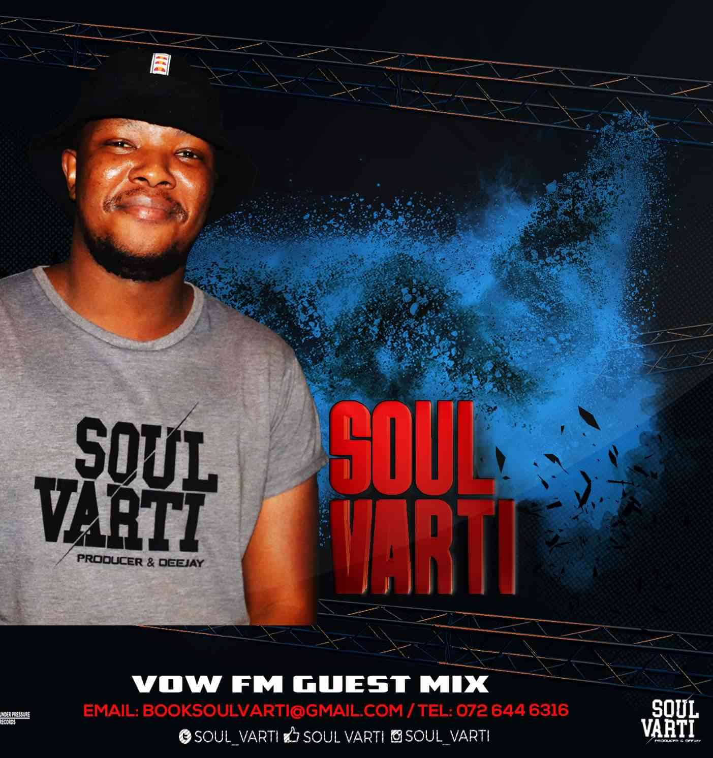 Soul Varti VOW FM Guest Mix 