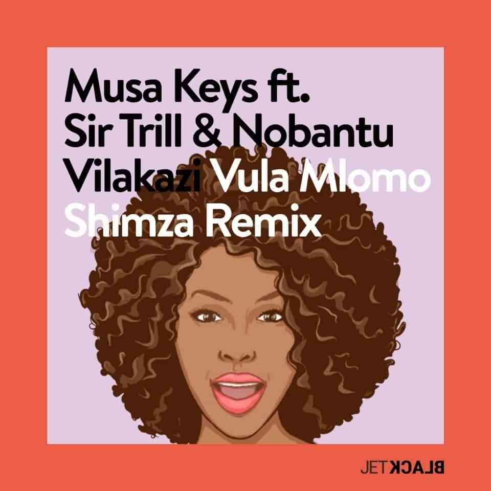 Shimza Executes Piano-House Fusion in Vula Mlomo Remix Ft Musa Keys, Sir Trill & Nobantu Vilakazi 