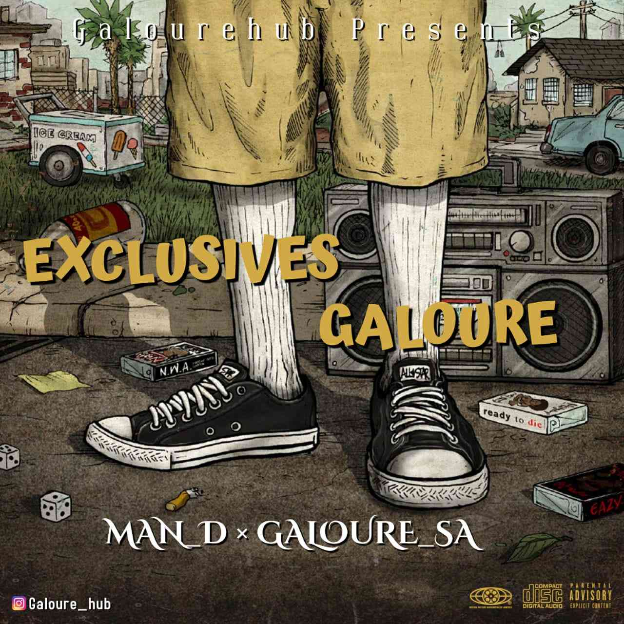Man D & Mr Galoure  Exclusives Galoure Mix