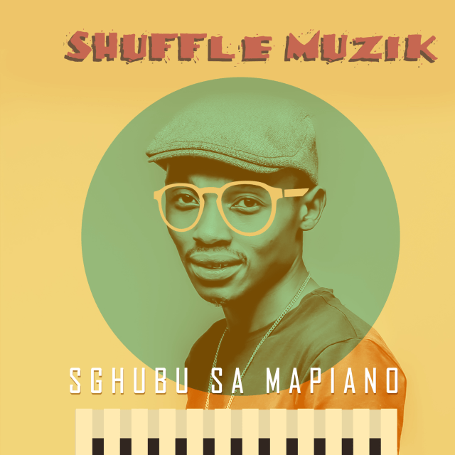 Shuffle Muzik Sgubu Sa Mapiano