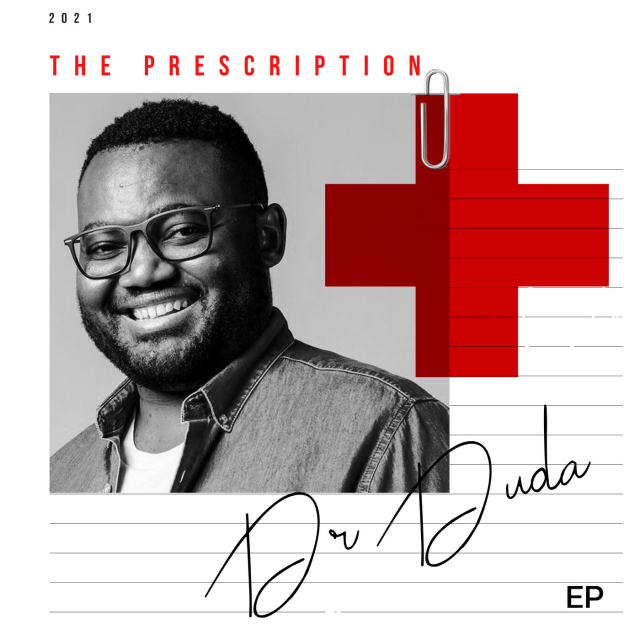 Dr Duda Delivers The Prescription EP