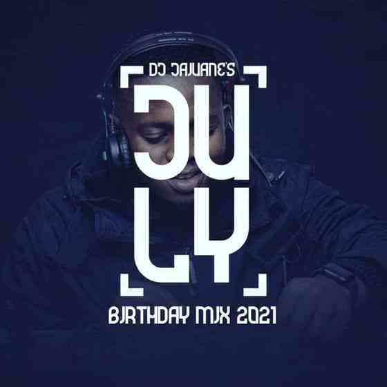 DJ Jaivane July Birthday Mix 2021 Album