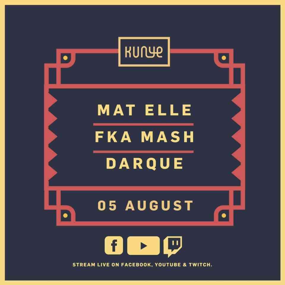 Mat Elle, Fka Mash & Darque Kunye Mix