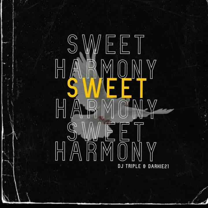 Dj Triple & Darkie21  Sweet Harmony