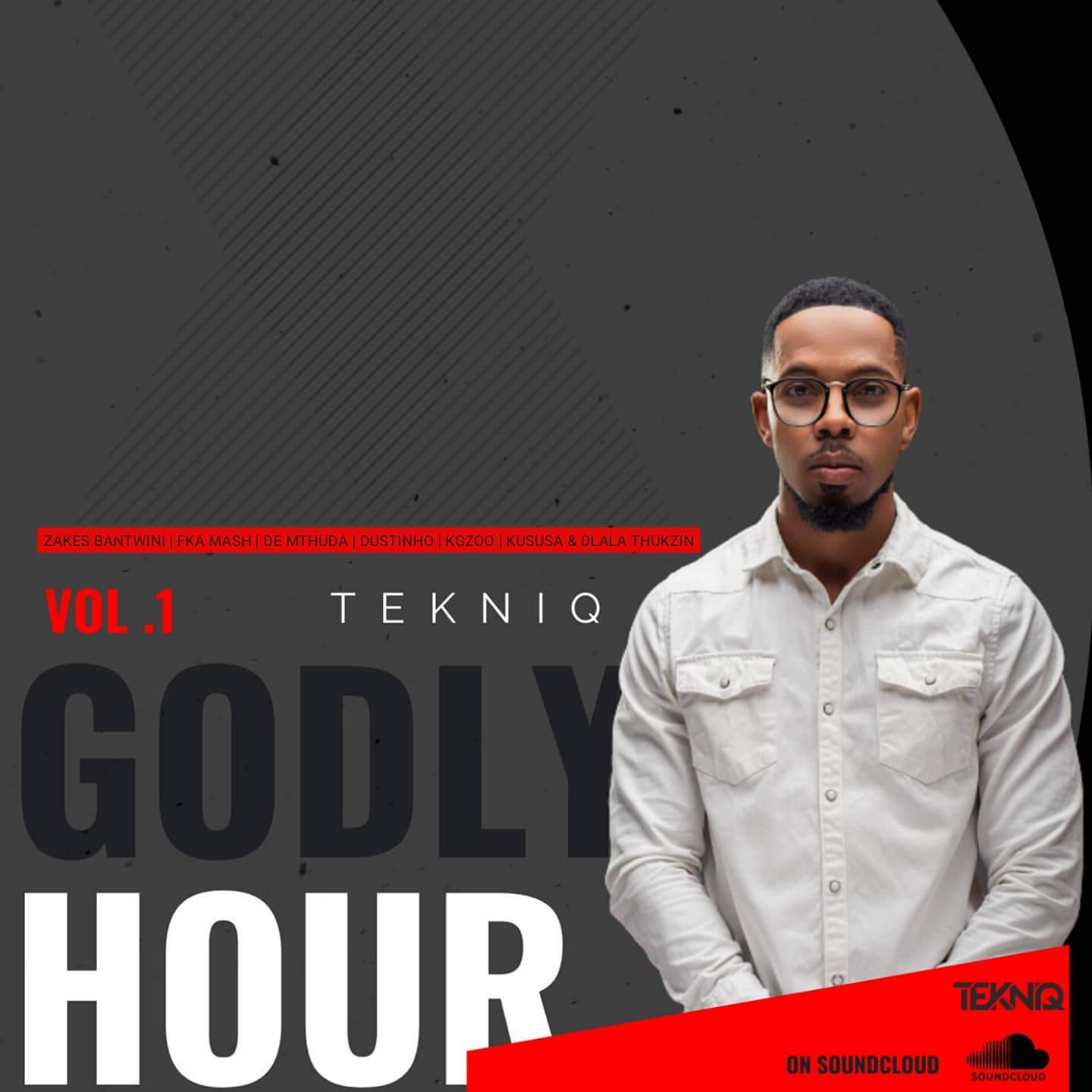 TekniQ Godly Hour Vol. 1 Mix
