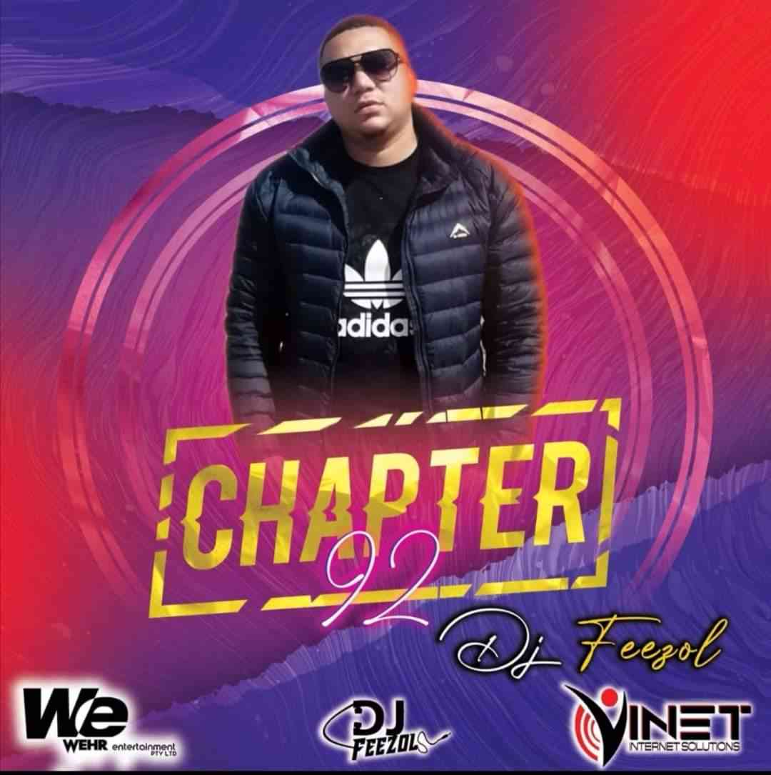 DJ Feezol Chapter 92 Mix 
