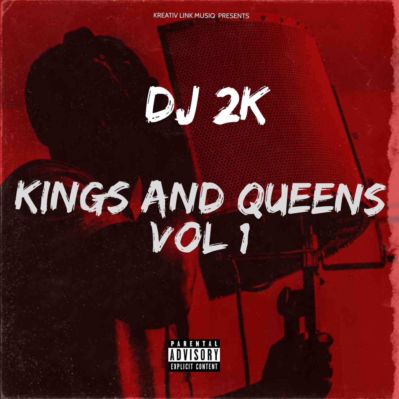 DJ 2k Kings & Queens Vol 1