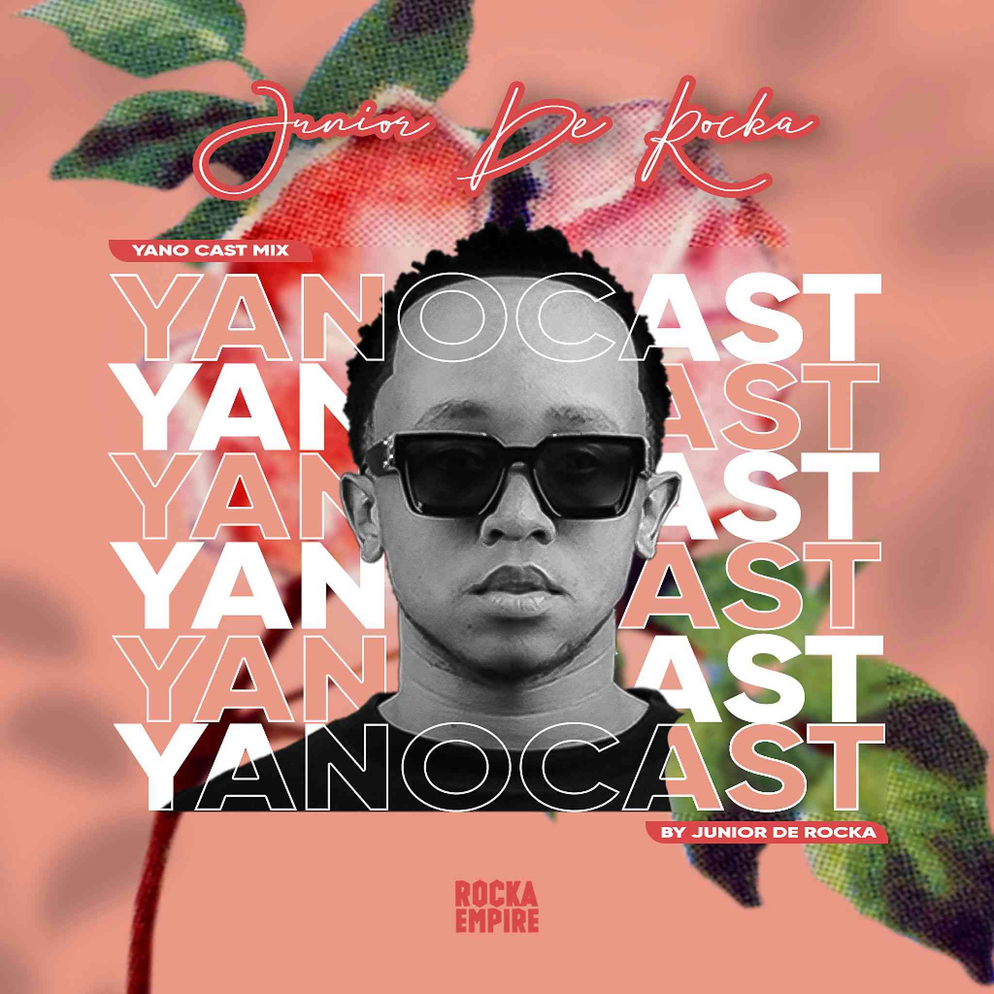 Junior De Rocka YanoCast Mix 2
