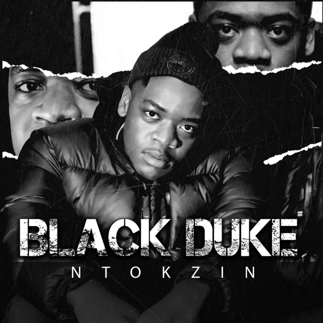 Ntokzin Officially Drops Black Duke Album
