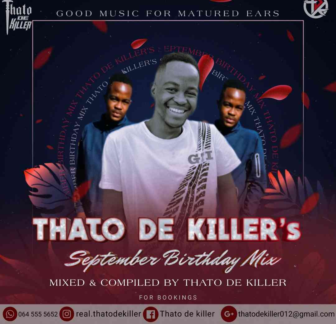 Thato De killer  September Birthday Mix