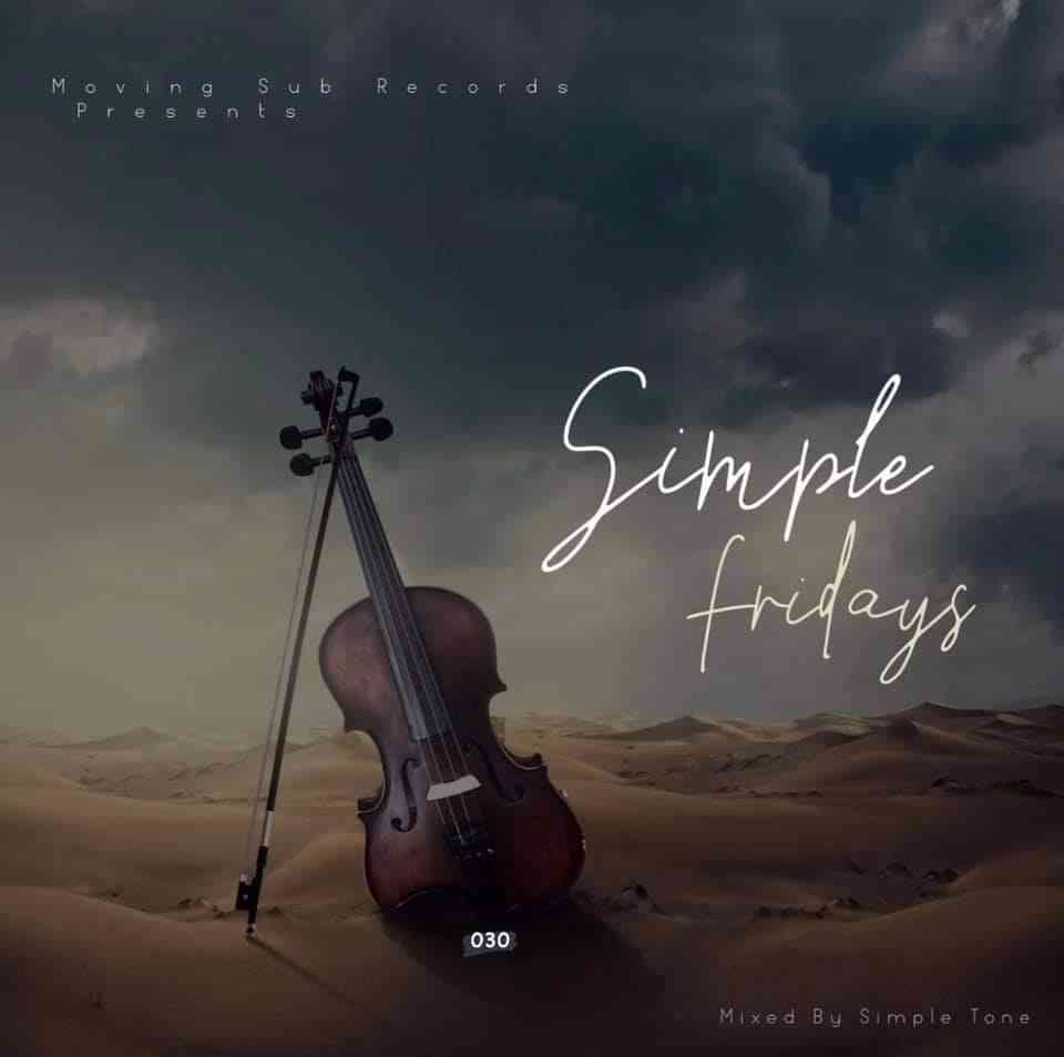 Simple Tone Simple Fridays Vol 030 Mix