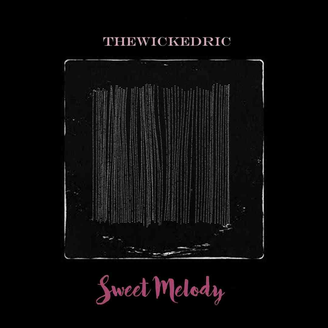 TheWickedRic Sweet Melody (Dirty Mix)