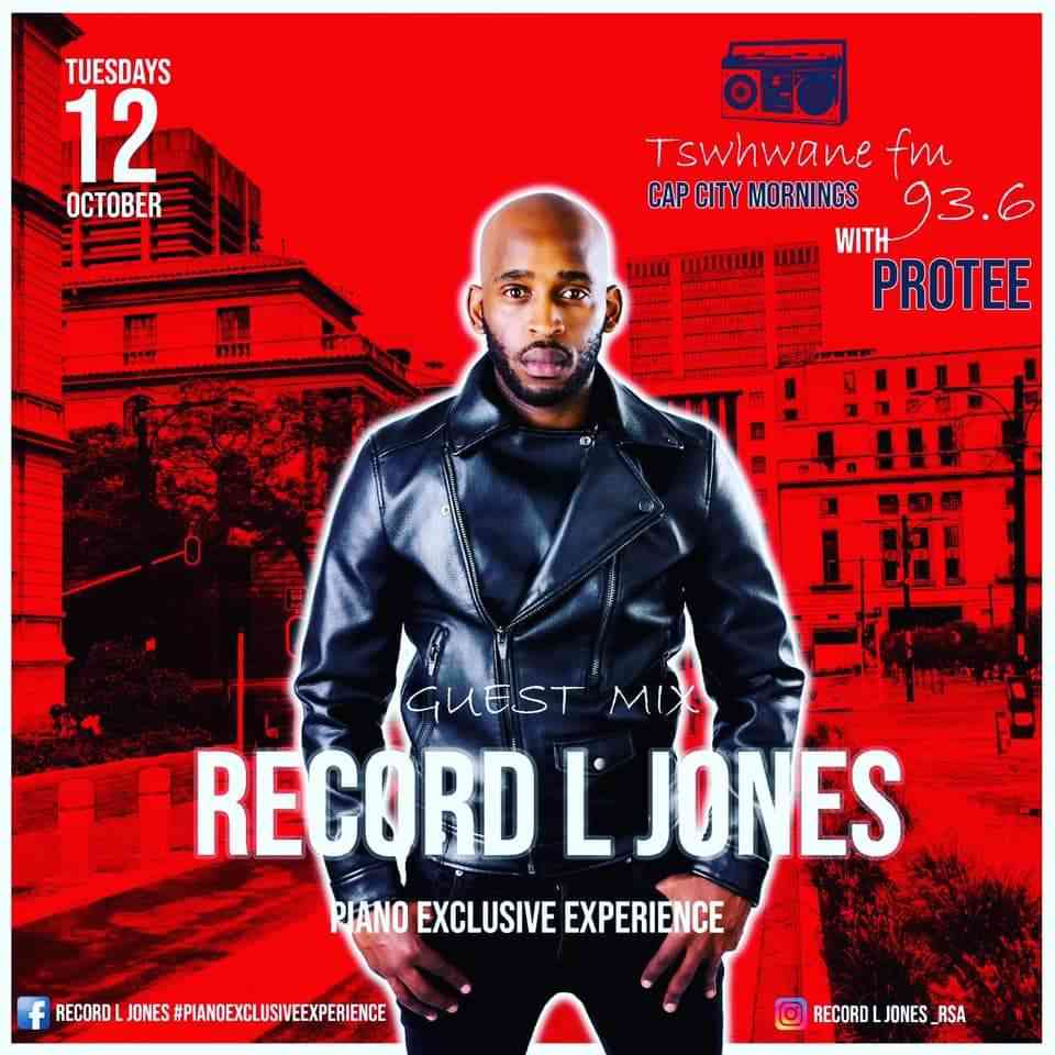 Record L Jones Tshwane FM Capcity Morning Mix (Piano Exclusive Experience) 