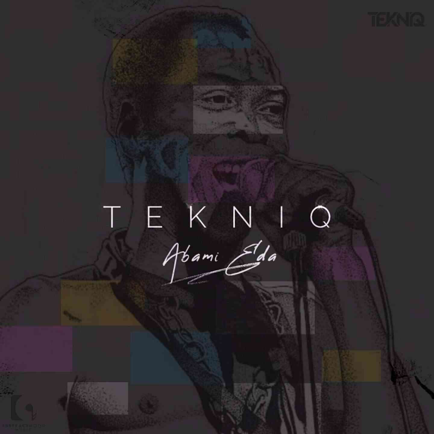 Abami Eda: TekniQ SA Pays Tribute To Nigerias Legend In Forthcoming Single 