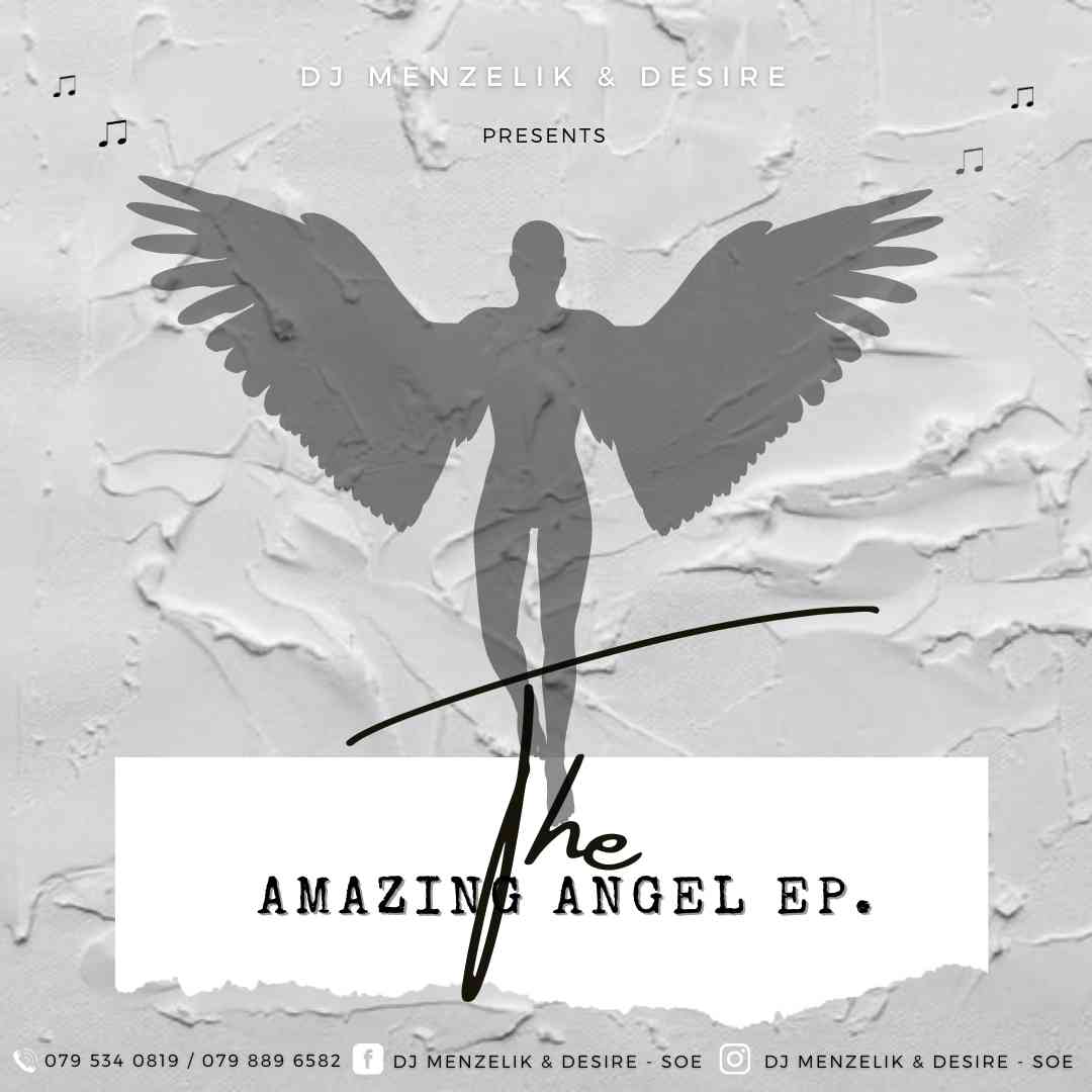 Dj Menzelik & Desire - Amazing Angel EP