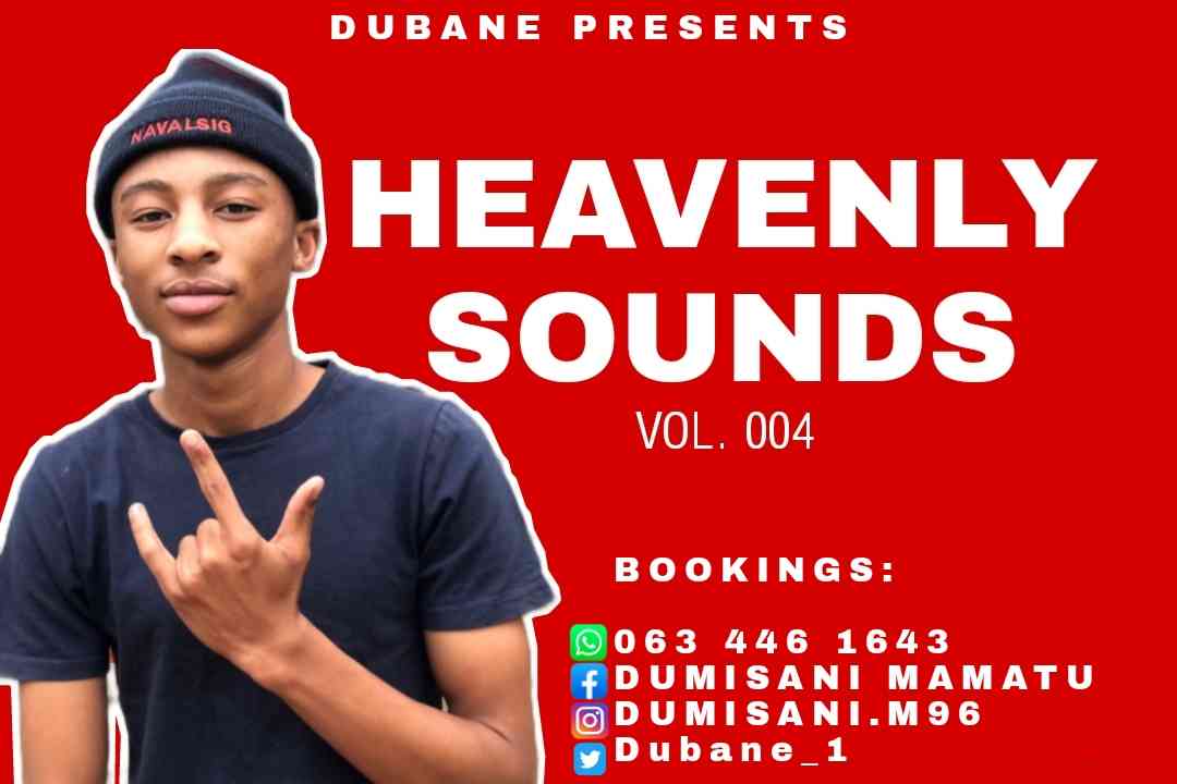 Dubane Heavenly Sounds Vol. 004