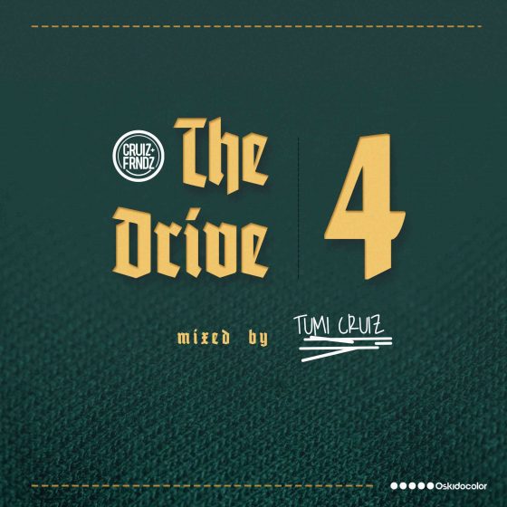 Tumi Cruiz - The Drive Mix 4 