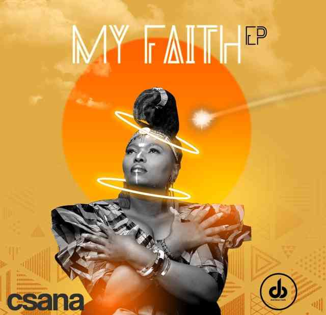 Csana Drops My Faith EP