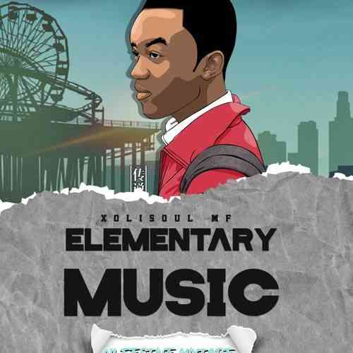 XoliSoulMF Elementary Music Vol 11 (Festive Mix)
