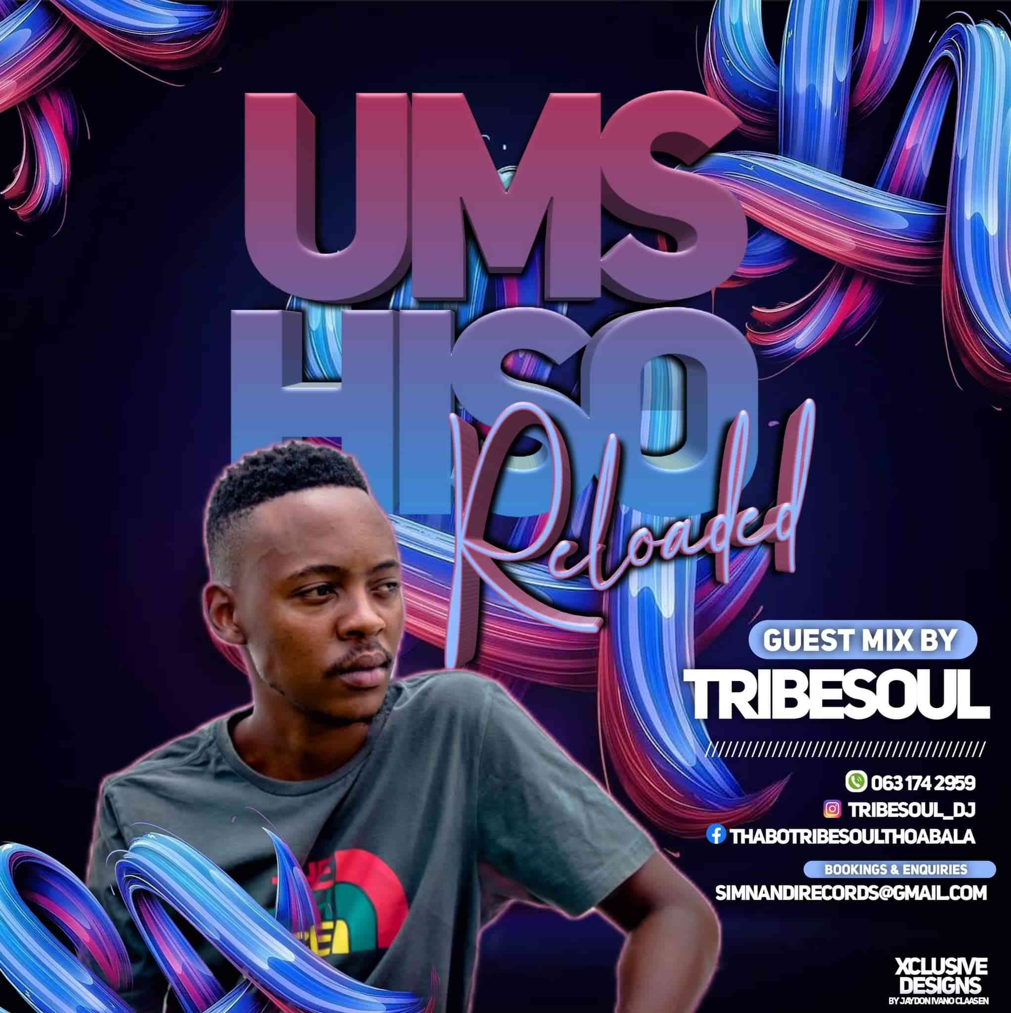 TribeSoul Umshiso Reloaded (Guest Mix)