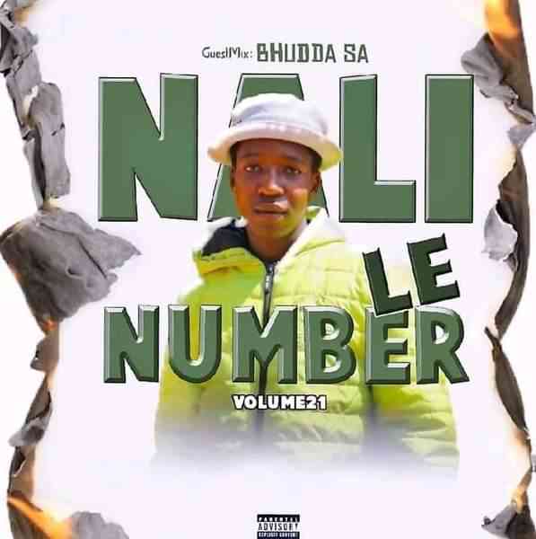 Bhudda SA Nali Le Number Vol 21 Guest Mix 