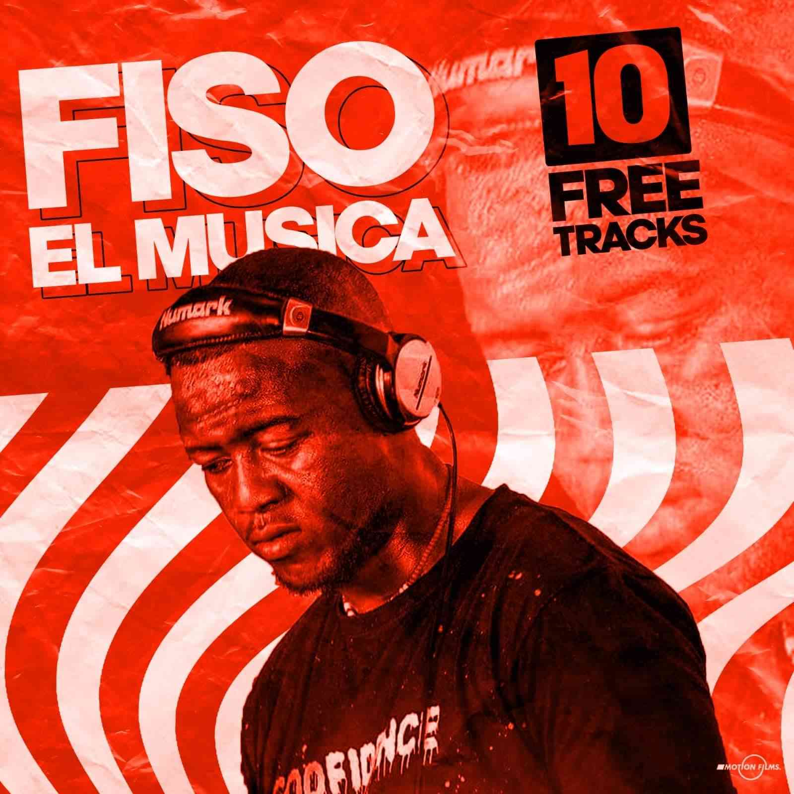  Fiso El Musica - 10 Tracks Album