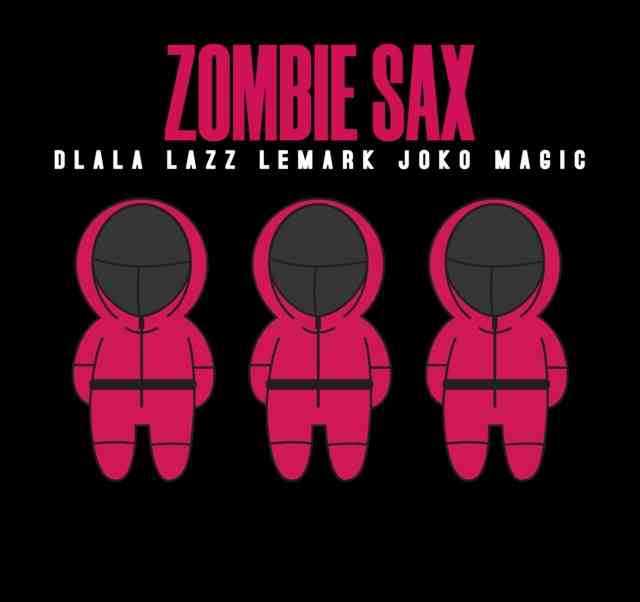  Dlala Lazz Diversify With Zombie Sax featuring LeMark & Joko Magic