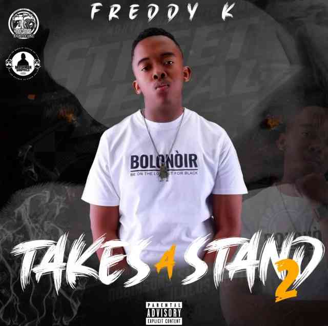 Freddy k - Takes A Stand 2 Album