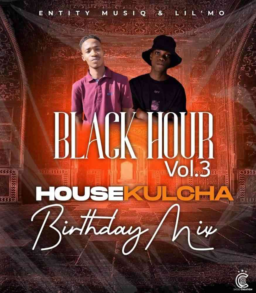 Entity MusiQ & Lilmo - Black Hour Vol. 3 (Housekulcha Birthday Mix)