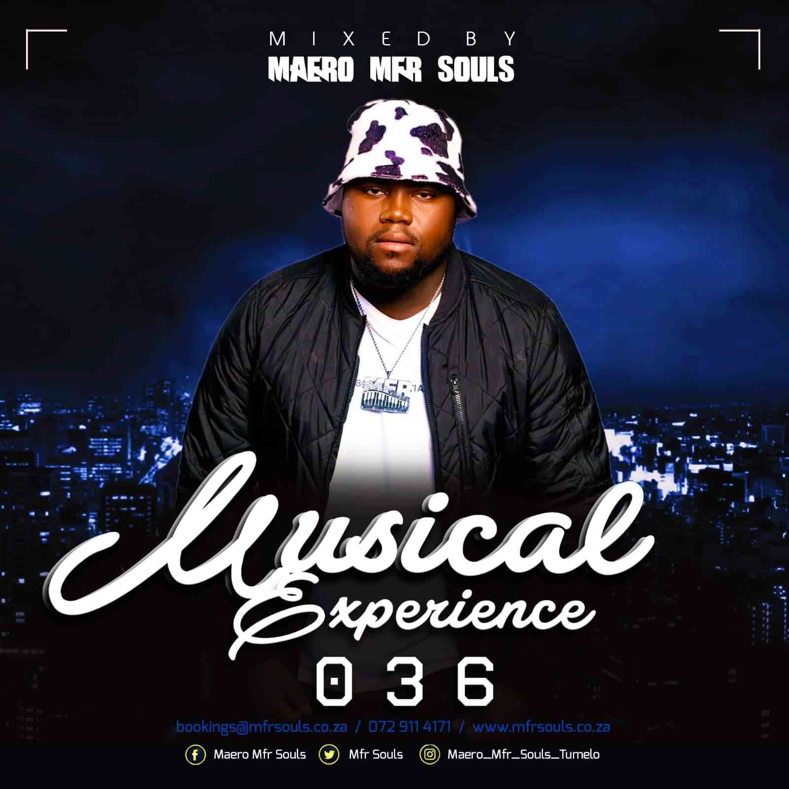 Mfr Souls (Maero) Musical Experience 036 Mix 