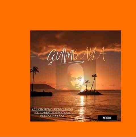 Kelvin Momo & Corre De Groove Gumbaya ft. Deejay Nytkat & Denny Dugg