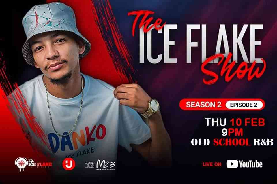 Dj Ice Flake - The Ice Flake Show S2 E2 Mix