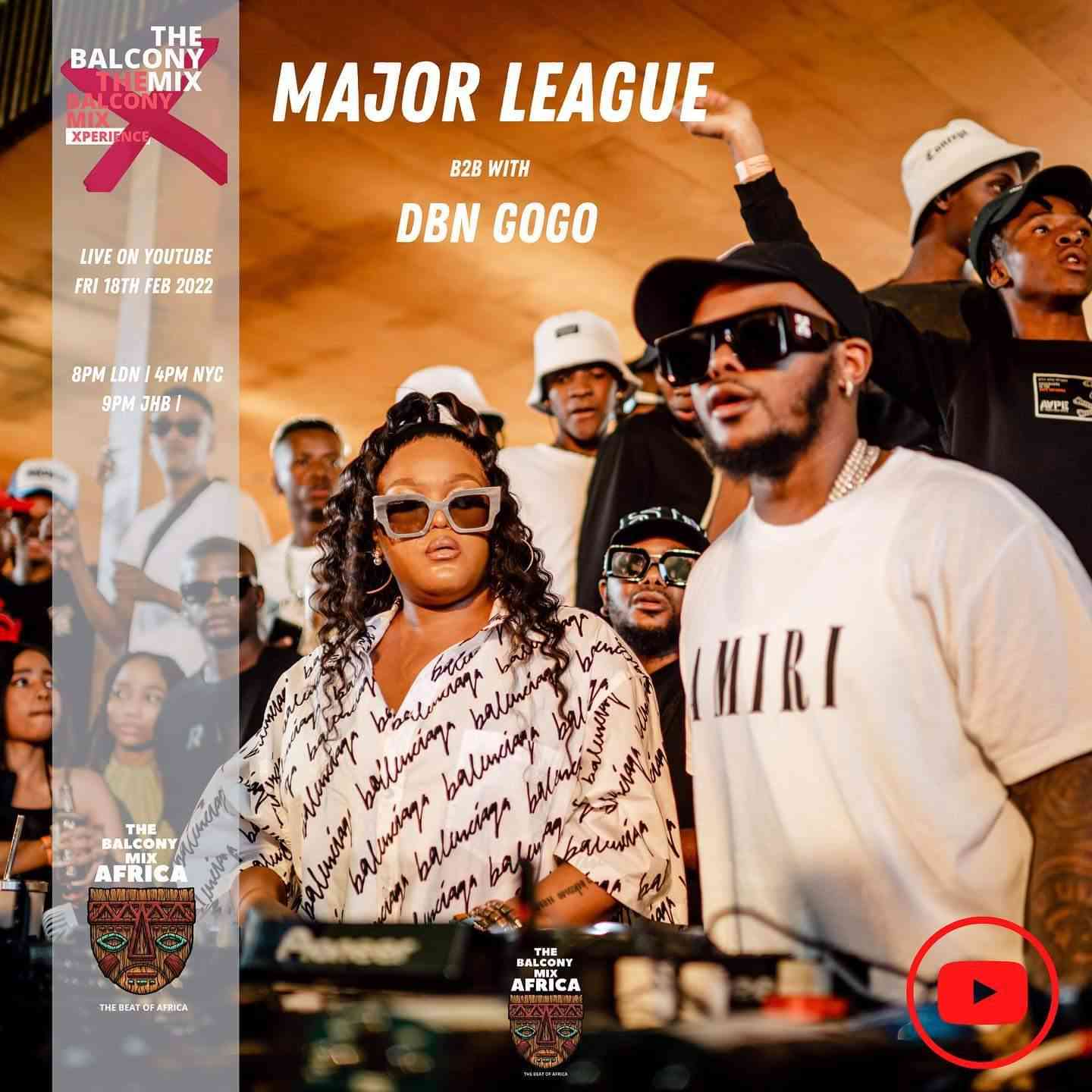 Major League Djz & Dbn Gogo - Amapiano Balcony Mix (Live XPERIENCE B2B) 