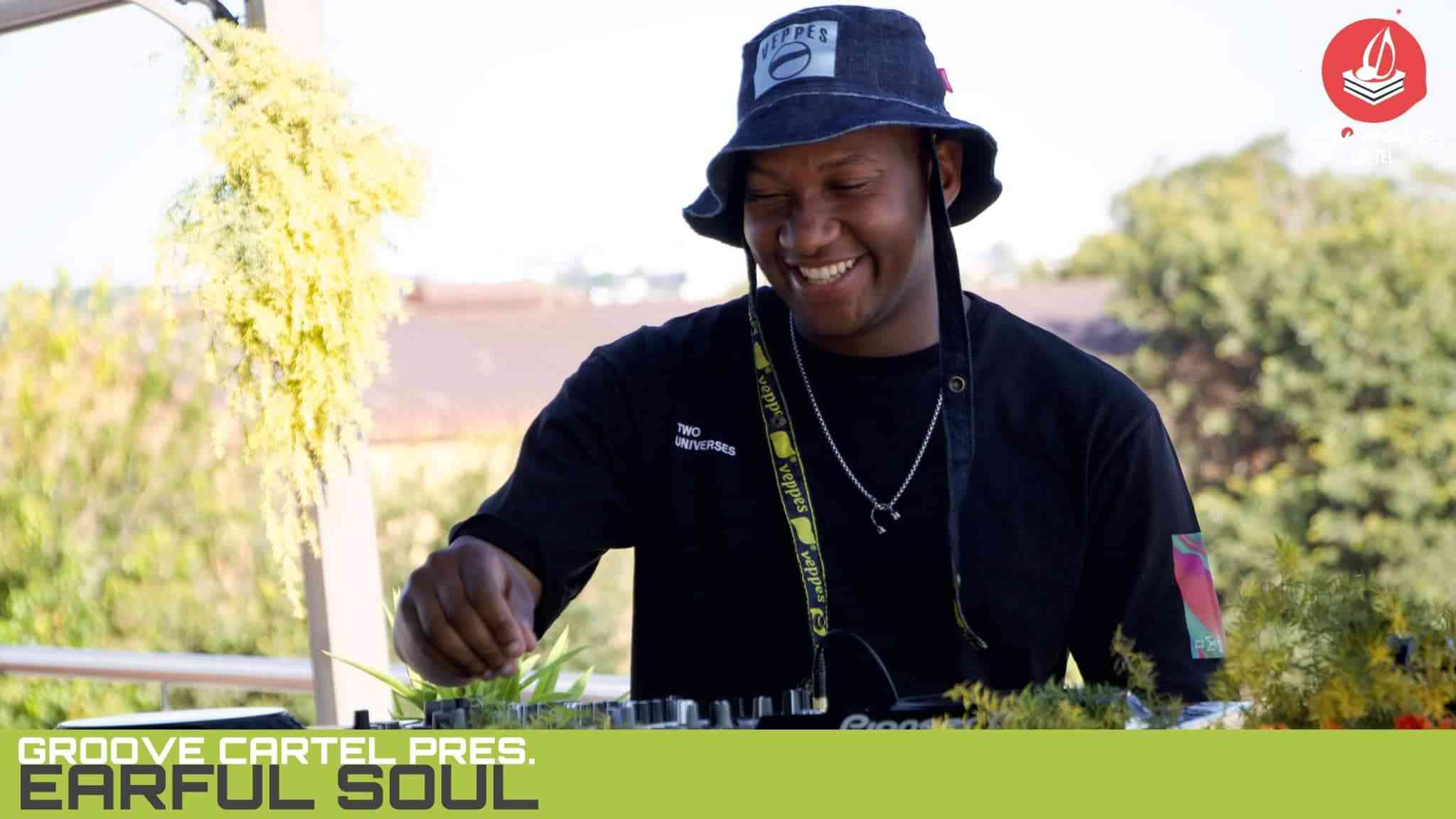 EarfulSoul Groove Cartel House Music Mix