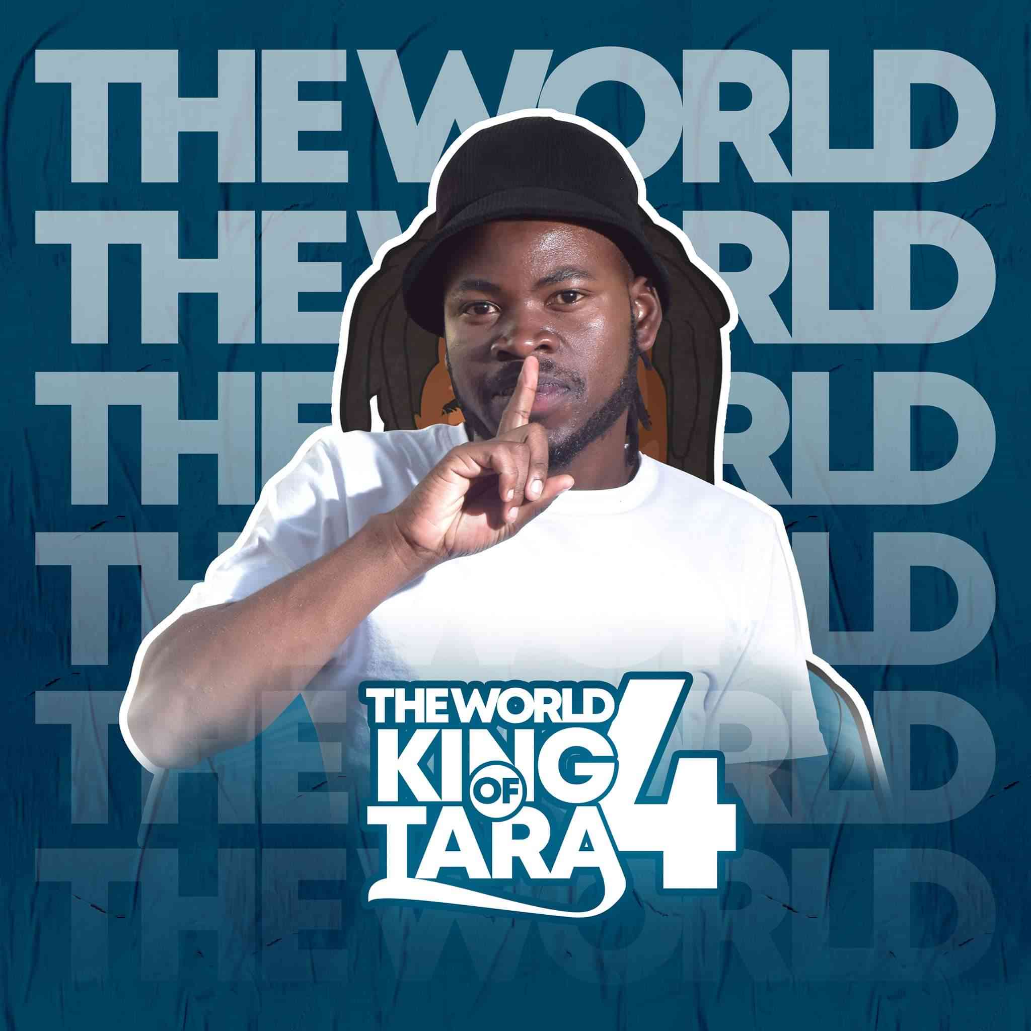 DJ King Tara – The World Of King Tara 4 Album