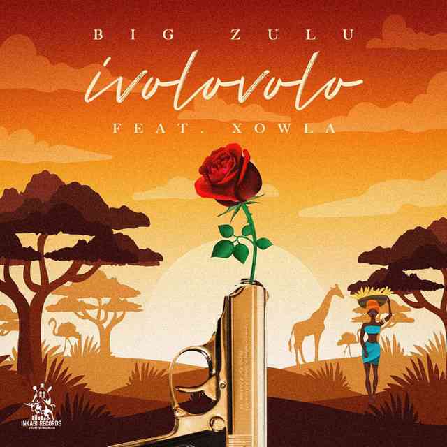 Big Zulu, Xowla Ivolovolo