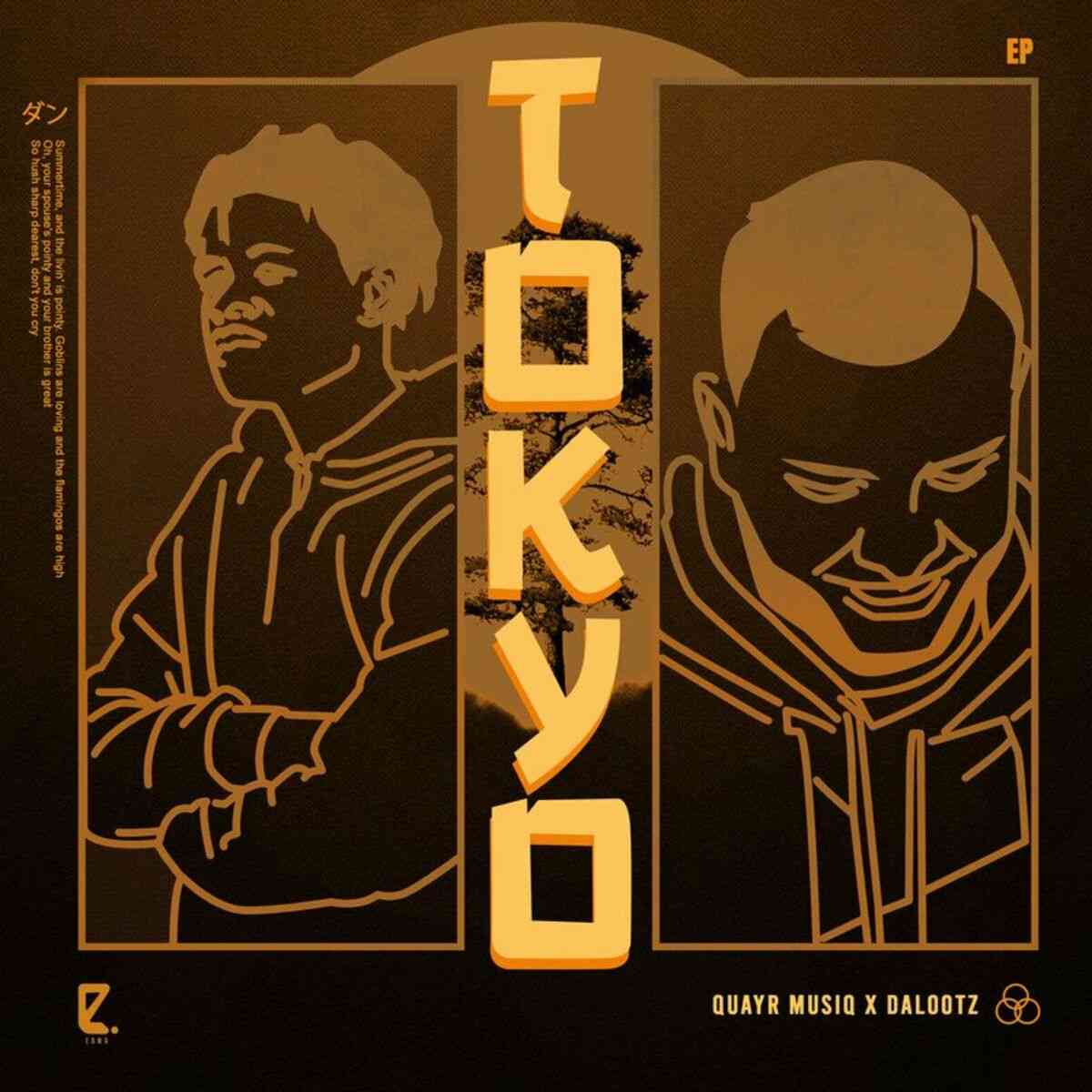 QuayR Musiq & Dalootz Tokyo EP