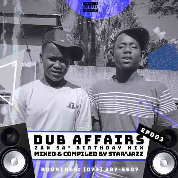 Musical Jazz - Dub Affairs Episode 003 (Djy Zan SA