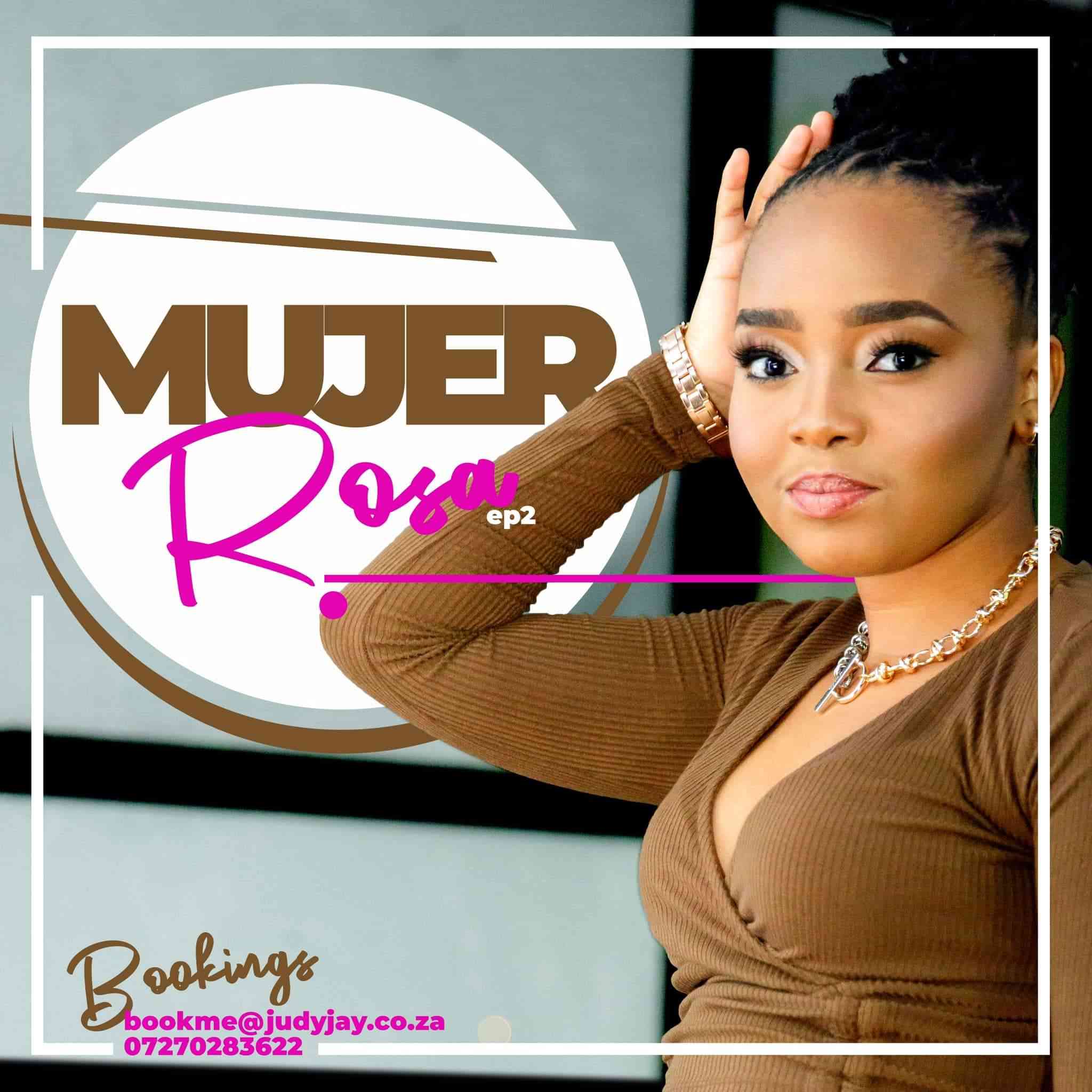 Judy Jay - Mujer Rosa Episode 2 Mix