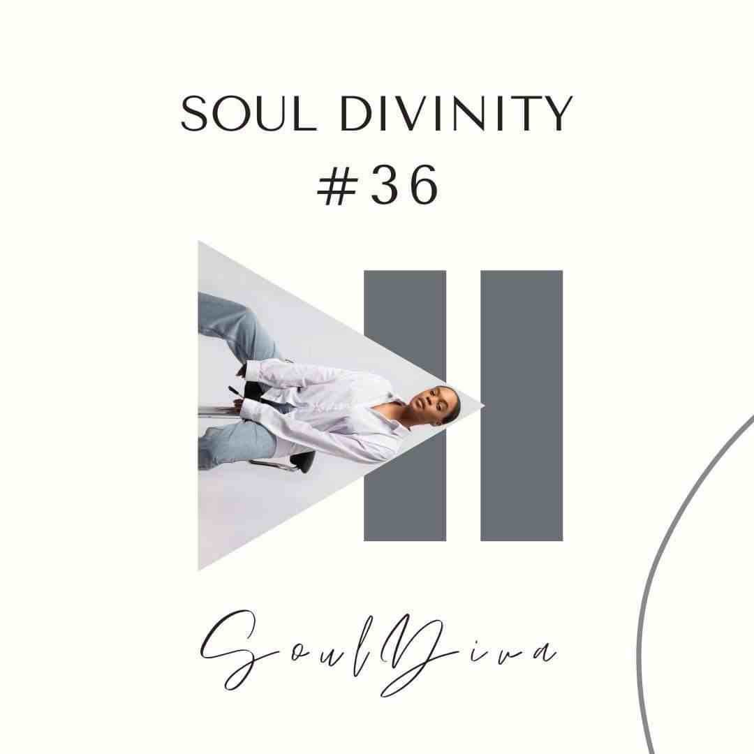 Soul Diva - Soul Divinity #36 Mix