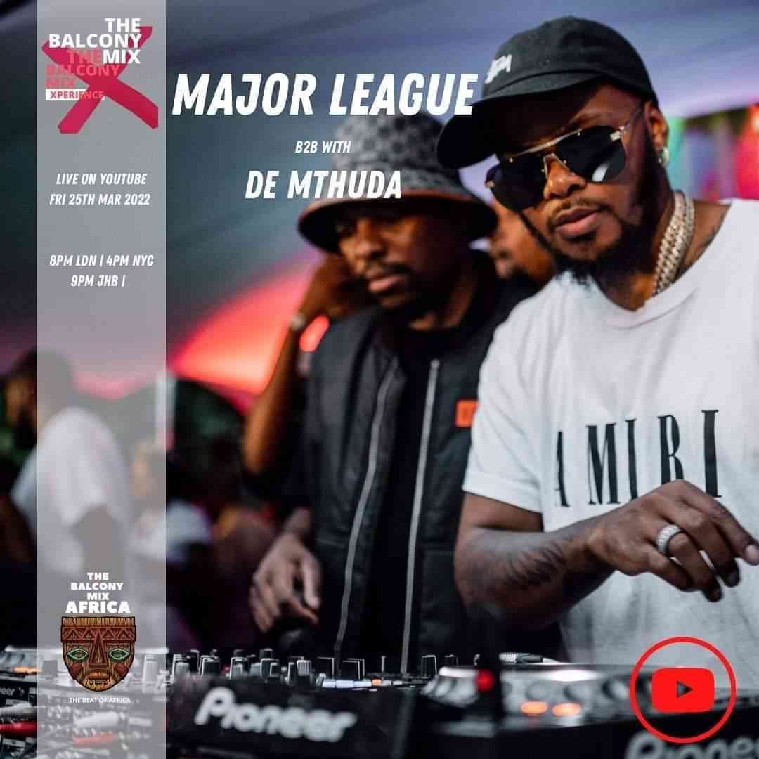 De Mthuda & Major League Djz - Amapiano Balcony Mix (Live XPERIENCE S4 Ep 12)
